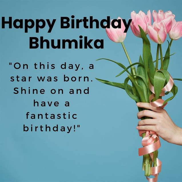 Read more about the article Happy Birthday Bhumika Wishes with Cake, Status & Quotes Images