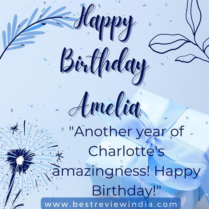 Happy Birthday Amelia: Cake Image, Wishes Card, Status & Quotes