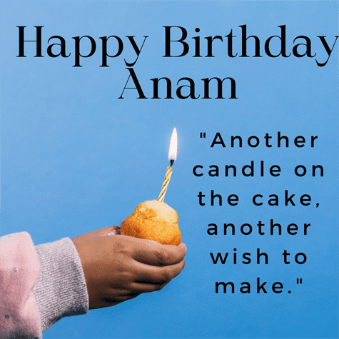 Happy Birthday Anam Wishes with Cake, Status & Quotes Images